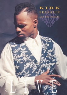 Kirk Franklin and the Family: Live Trailer