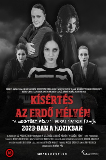 Kísértés az erdő mélyén - "A Megtört Fény" Trailer