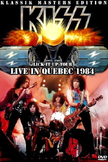 Kiss [1984] Quebec '84 Trailer