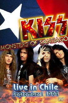 Kiss [1994] Live Santiago de Chile Trailer