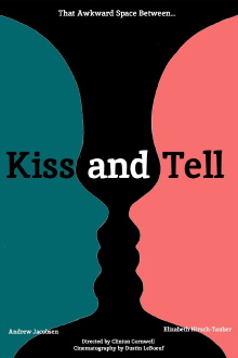 Kiss and Tell Trailer