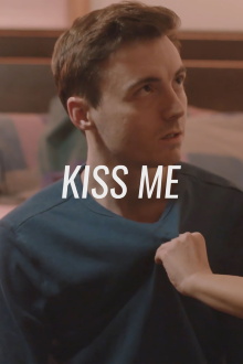 Kiss Me Trailer
