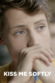 Kiss Me Softly Trailer