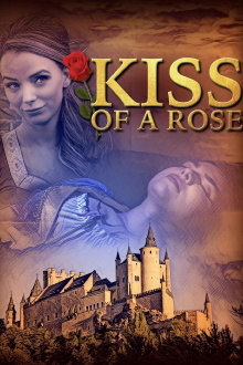 Kiss of a Rose Trailer