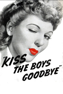 Kiss the Boys Goodbye Trailer
