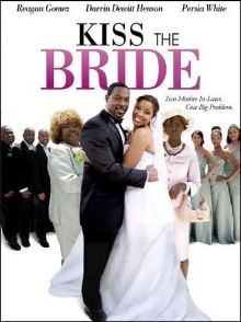 Kiss the Bride Trailer