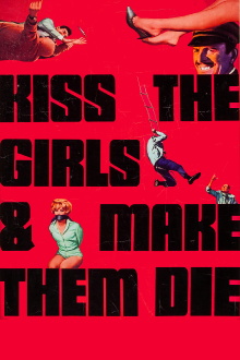 Kiss the Girls and Make Them Die Trailer
