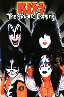 Kiss: The Second Coming Trailer