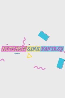 Kitchen Sink Fantasy Trailer