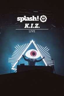 K.I.Z. - Splash! 17 Live Trailer