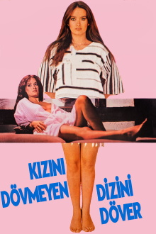 Kızını Dövmeyen Dizini Döver Trailer