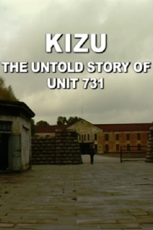 Kizu: The Untold Story of Unit 731 Trailer