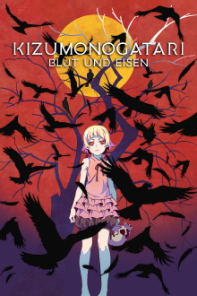 Kizumonogatari Part 1: Tekketsu Trailer