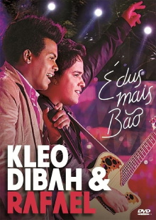Kleo Dibah & Rafael -  É dus mais Bão Trailer