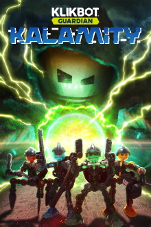 Klikbot Guardian: Kalamity Trailer