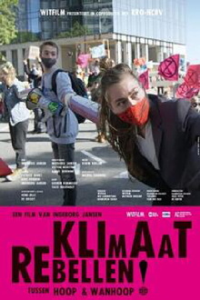 Klimaatrebellen: tussen hoop en wanhoop Trailer