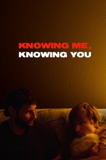 Knowing Me, Knowing You Trailer
