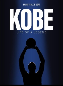 Kobe: The Life of A Legend Trailer