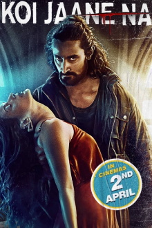 Koi Jaane Na Trailer