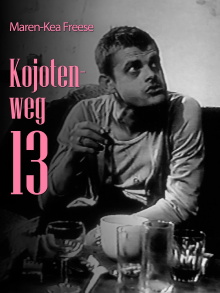 Kojotenweg 13 Trailer