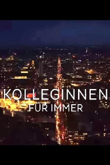 Kolleginnen - Für immer Trailer