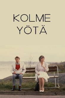 Kolme yötä Trailer