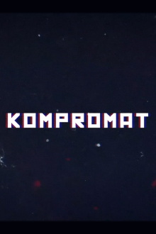 Kompromat: A John Sweeney Film Trailer