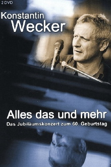 Konstantin Wecker: Alles das und mehr Trailer