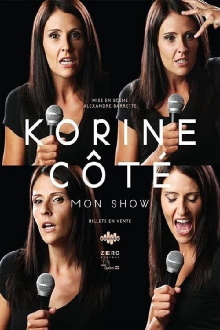 Korine Côté - Mon Show Trailer