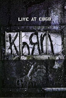 Korn - Live at CBGB's Trailer