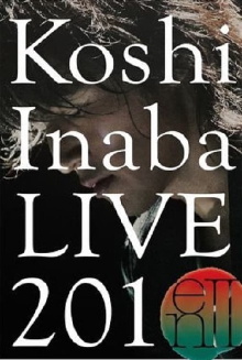 Koshi Inaba LIVE 2010 ～enII～ Trailer