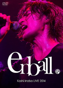Koshi Inaba LIVE 2014 〜en-ball〜 Trailer