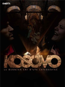 Kosovo - Le dernier cri d'un condamné Trailer