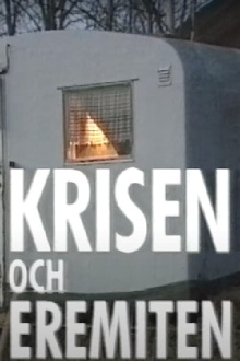 Krisen och eremiten Trailer