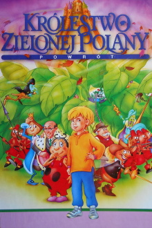 Królestwo Zielonej Polany: Powrót Trailer