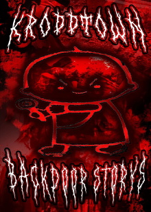 KroppTown BackDoor Storys Trailer