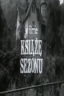 Książę sezonu Trailer