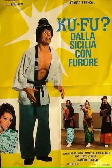 Ku Fu? Dalla Sicilia con furore Trailer
