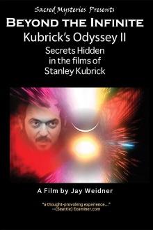 Kubrick's Odyssey II: Secrets Hidden in the Films of Stanley Kubrick; Part Two: Beyond the Infinite Trailer