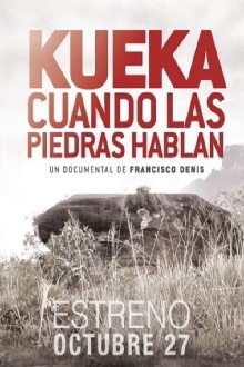 KUEKA , cuando las piedras hablan Trailer