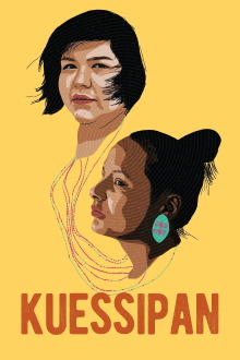 Kuessipan Trailer