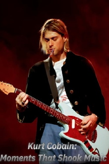 Kurt Cobain: Moments That Shook Music Trailer