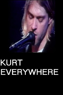 Kurt Everywhere Trailer