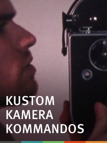 Kustom Kamera Kommandos Trailer