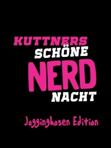 Kuttner's Lovely Nerd Night: Sweatpants Edition Trailer