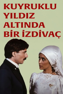 Kuyruklu Yıldız Altında Bir İzdivaç Trailer