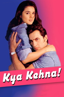 Kya Kehna Trailer