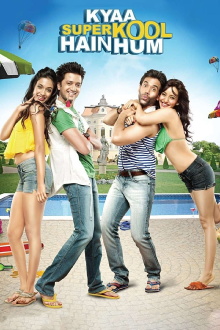 Kyaa Super Kool Hain Hum Trailer