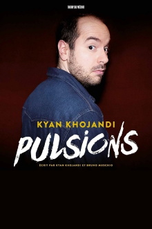 Kyan Khojandi : Pulsions Trailer
