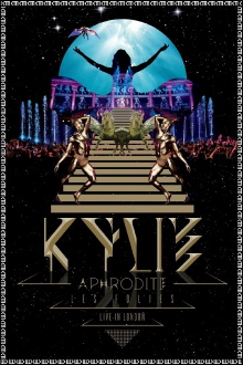 Kylie Minogue: Aphrodite Les Folies - Live in London Trailer